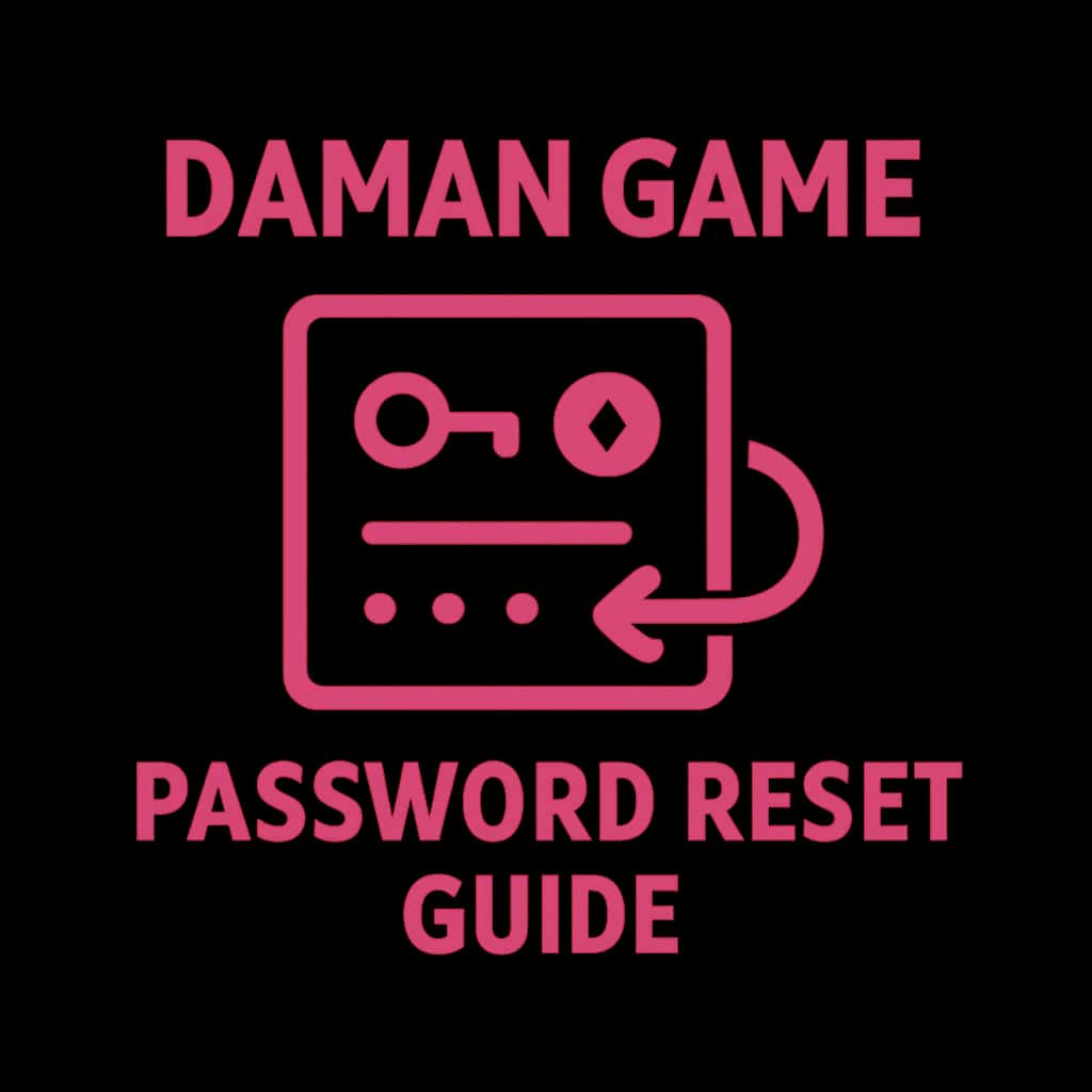 Badge representing Daman Game Password Reset Guide.
